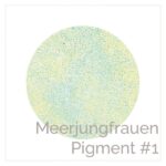 Meerjungfrauen Pigment #1
